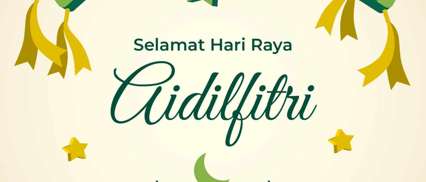 Selamat Hari Raya Aidilfitri 2023